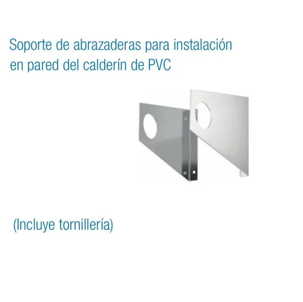 Soporte para instalación en pared del calderín de PVC (Incluye tornillería)