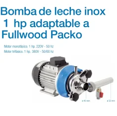 Bomba de leche adaptable a Fullwood Packo inox 1 hp . Disponible 220v - 380v