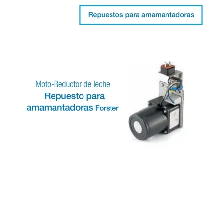 Moto-Reductor de Leche | Repuesto para Amamantadoras Forster