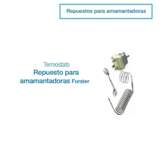 Termostato de Repuesto para Amamantadoras Forster | Control de Temperatura