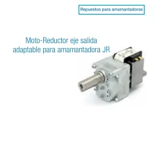 Moto-Reductor con eje de salida adaptable para amamantadora JR | Repuesto