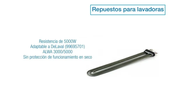 Resistencia 5000W DeLaval 99695701 ALWA 3000/5000